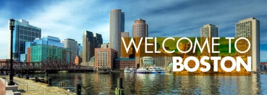 Welcome to Boston