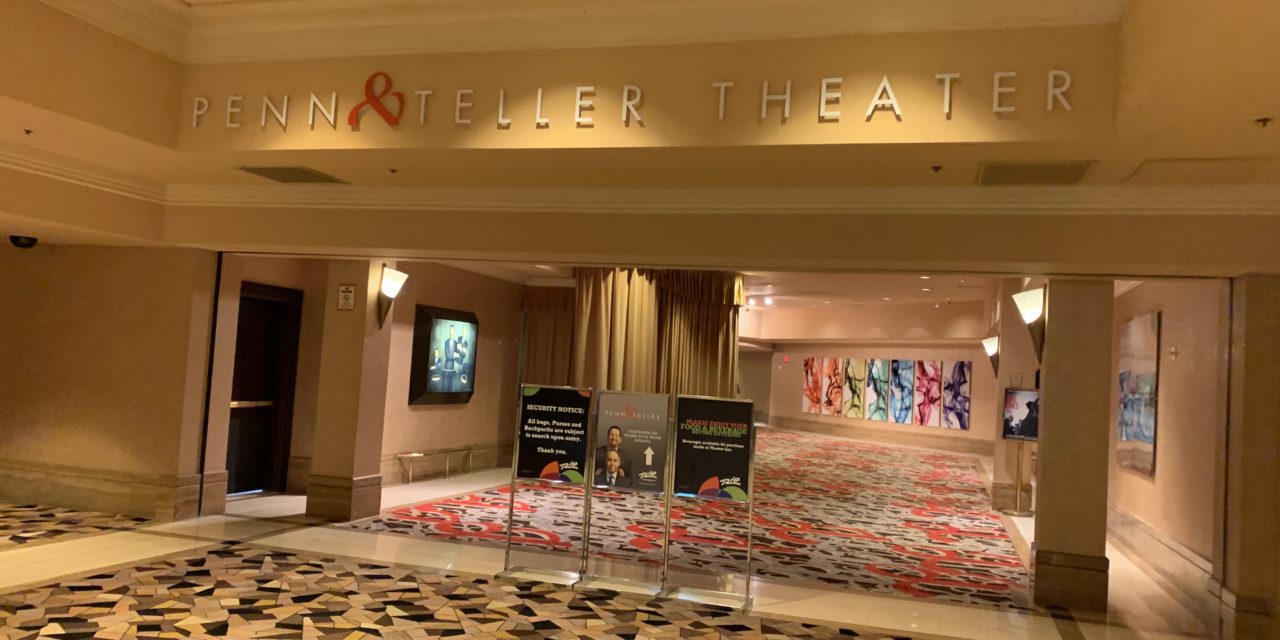 I Saw Penn and Teller In Vegas for Free!