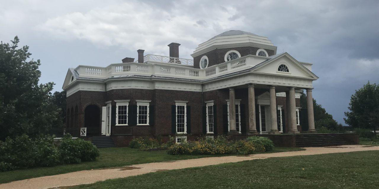 5 Tips For Visiting Monticello, Thomas Jefferson’s Estate