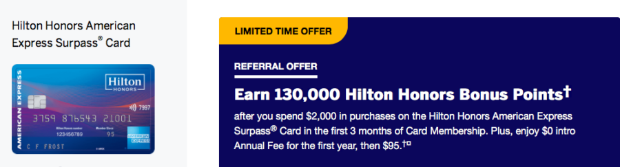 130,000 points + $0 annual fee offer on the Hilton Surpass Card