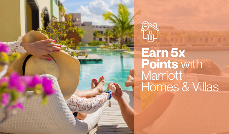 A photo of a couple holding hands near a luxury pool with text to the right reading "Earn 5x Points with Marriott Homes and Villas."