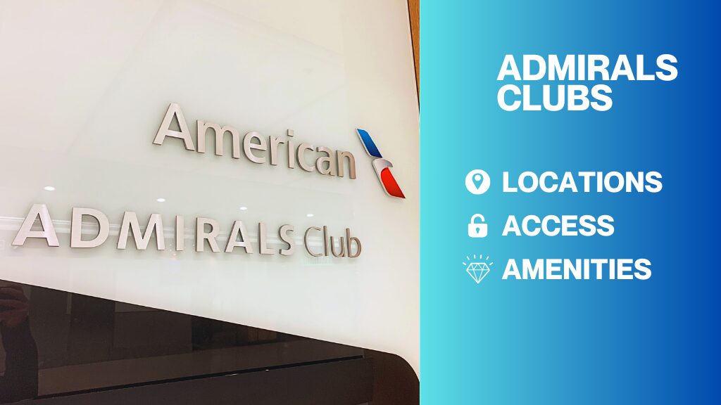 Image of the entrance to an American Airlines Admirals Club location accompanied by text on a gradient background that reads "Admirals Clubs, Locations, Access, Amenities"