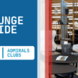 A photo of seating at an Admirals Club location accompanied by text on a blue background that reads "Lounge Guide"