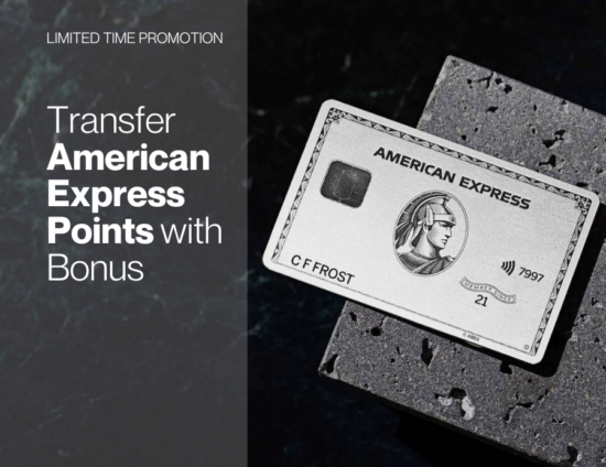 An image of a Platinum Card from American Express accompanied by text that reads "Transfer American Express Points with Bonus" and "Limited Time Promotion"